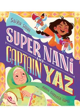 【预售】奶奶和亚兹船长 Super Nani and Captain Yaz 原版英文儿童绘本图书