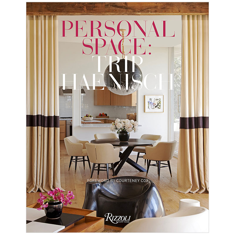 【现货】Personal Space: Trip Haenisch私人空间：特里普·海尼斯室内设计作品集书籍进口原版