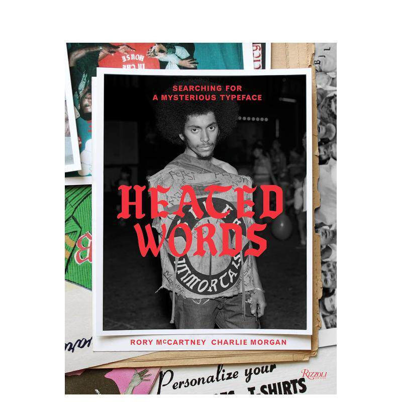 【现货】英文原版 烫印文字:时尚亚文化中的视觉洞察 Heated Words 时尚风格与历史 正版进口图书 善优图书