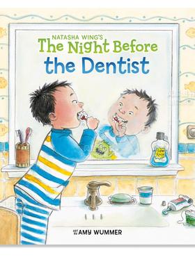 【预售】看牙医的前夜 The Night Before the Dentist英文儿童绘本原版图书进口书籍WING, NATASHA