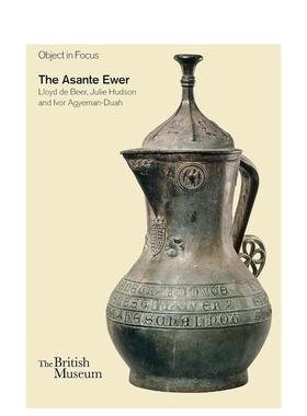 【预售】阿桑特陶罐 Asante Ewer， The 原版英文建筑设计图书书籍