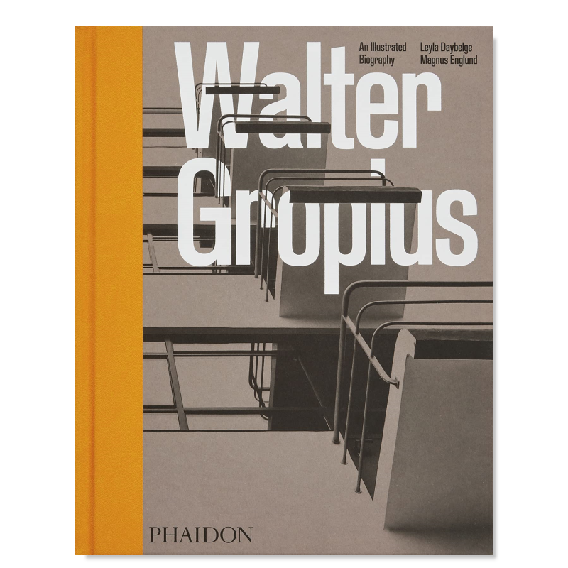【预售】瓦尔特·格罗皮乌斯：插图传记 Walter Gropius: An Illustrated Biography 英文原版进口图书外版书籍