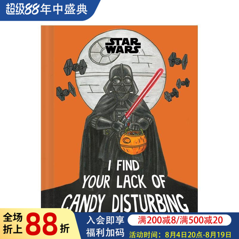 【现货】星球大战：不给糖就捣蛋之原力警告 Star Wars: I Find Your Lack of Candy Disturbing 原版英文生活 万圣节图书书籍