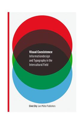 【预售】Visual Coexistence: New Methods of Intercultural Information Design and Typography，视觉共存图书