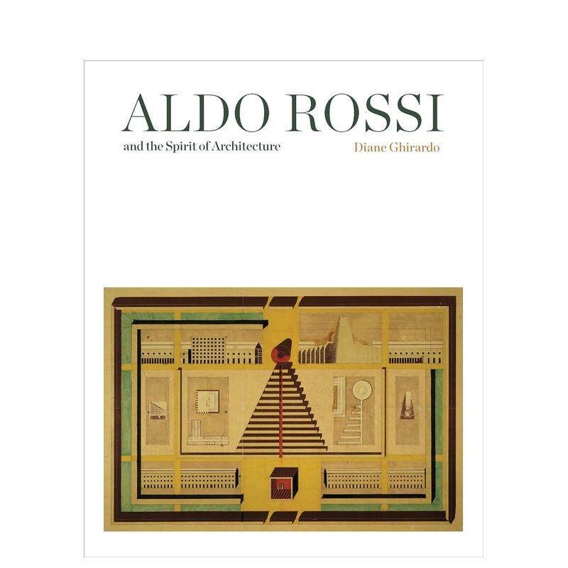 【预售】阿尔多·罗西与建筑精神（平装版） 普利兹克奖 Aldo Rossi and the Spirit of Architecture 原版英文建筑设计图书