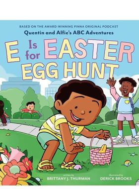 【预售】E代表复活节寻蛋（昆汀与阿尔菲的ABC冒险） E Is for Easter Egg Hunt  原版英文儿童绘本图书
