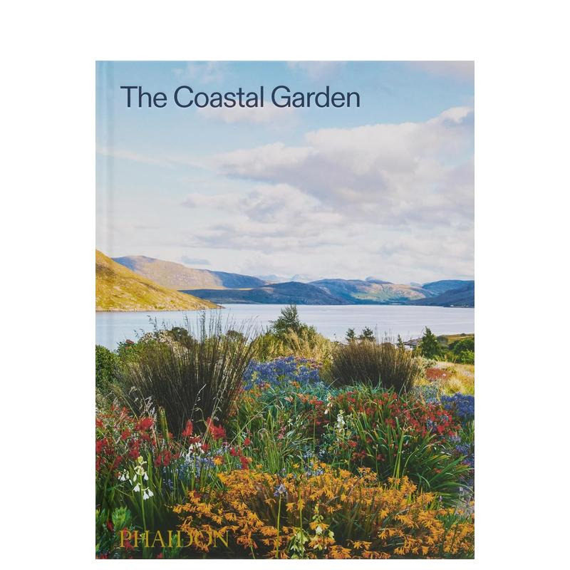【预售】滨海花园:48座经典海岸花园全景图鉴与设计实录 The Coastal Garden 原版英文艺术设计
