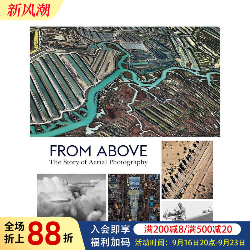 【现货】航拍摄影集 From Above: The Story of Aerial Photography 原版英文摄影作品集人文景观图书