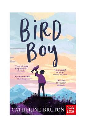 【现货】小鸟与男孩 Bird Boy 英文原版儿童知识科普进口图书青少年英语读物课外阅读 Catherine Bruton