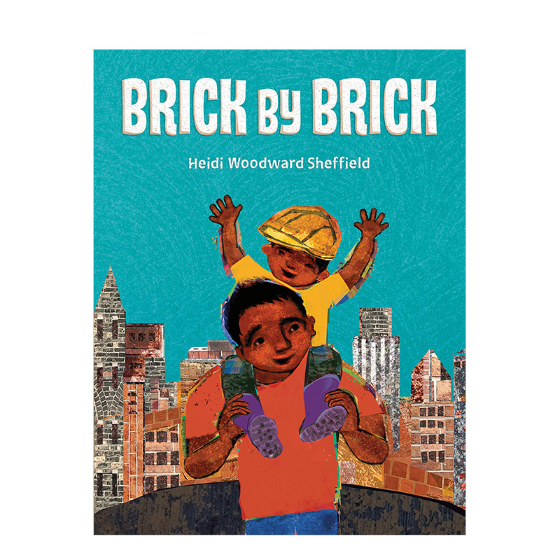 【预售】Brick By Brick一砖一瓦建筑工人与梦想实现英文原版儿童绘本进口图书书籍