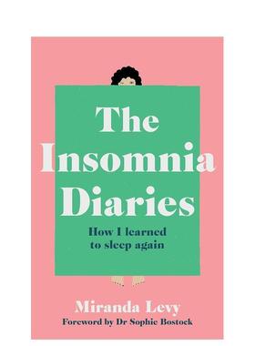 【现货】失眠日记：我是如何学会重新入睡的 The Insomnia Diaries：How I learned to sleep again 原版英文社会科学 进口图书