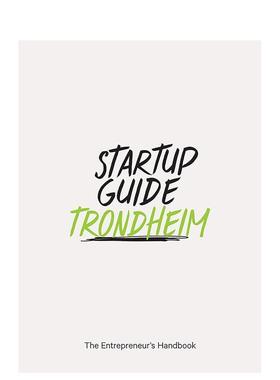 【现货】【创业指南】特隆赫姆 【Startup Guide】 Trondheim 原版英文商业行销 进口图书