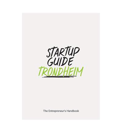 【现货】【创业指南】特隆赫姆 【Startup Guide】 Trondheim 原版英文商业行销 进口图书