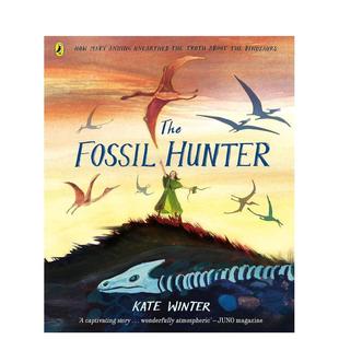 【现货】【2024克劳斯·佛兰科奖长名单】化石猎人：玛丽·安宁如何发掘恐龙的真相 The Fossil Hunter 原版英文儿童绘本