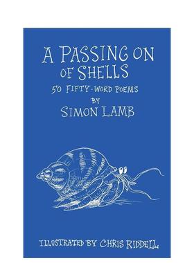 【预售】贝壳的传递：50词诗歌 A Passing On of Shells 英文原版儿童知识科普进口图书青少年英语读物课外阅读