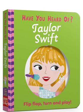 【现货】你听说过？：泰勒·斯威夫特 人物传记互动机关书 【Have You Heard Of?】Taylor Swift 原版英文儿童绘本图书书籍
