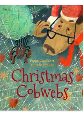 【预售】圣诞蜘蛛网Christmas Cobwebs 英文儿童绘本 Pippa  Goodhart, Ema  Malyauka Tiny Owl Publishing Ltd
