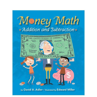 【现货】【STEM达人David A. Adler启蒙系列】货币数学：加法和减法 Money Math: Addition and Subtraction 原版英文儿童绘本
