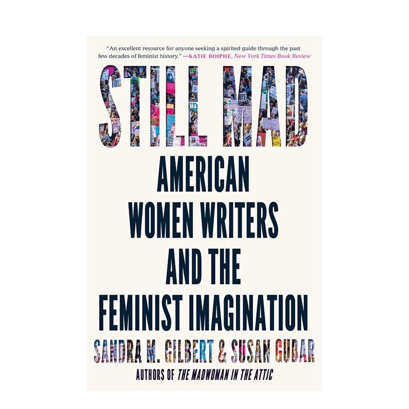 【现货】仍然疯狂:美国女作家与女性主义想象 American Women Writers and the Feminist Imagination 原版英文人文历史图书书籍