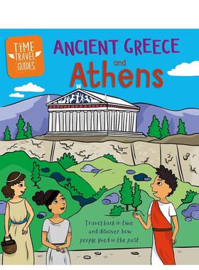 【现货】时间旅行指南：古希腊人与雅典 Time Travel Guides: Ancient Greeks and Athens 原版英文儿童绘本图书书籍