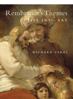 【现货】伦勃朗的选题：生活融入艺术 Rembrandt’s Themes: Life into art 原版英文艺术画册画集图书