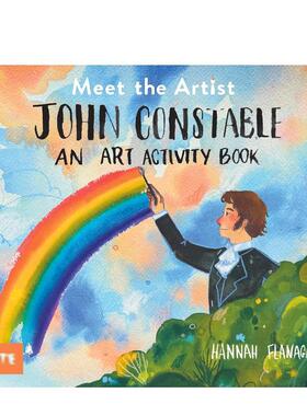 【预售】遇见艺术家：约翰·康斯太勃尔 Meet the Artist: John Constable : An Art Activity Book 原版英文儿童艺术启蒙图书