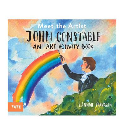 【预售】遇见艺术家：约翰·康斯太勃尔 Meet the Artist: John Constable : An Art Activity Book 原版英文儿童艺术启蒙图书