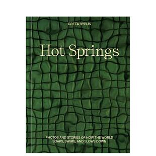 Hot 温泉 Springs 原版 进口图书 英文旅行 预售