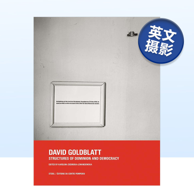 【预售】大卫戈德布拉特：统治与民主的结构 David Goldblatt:Structures of Dominion and Democracy 英文原版摄影作品集书籍