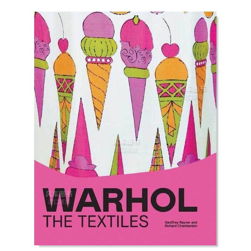 【现货】沃霍尔:纺织品 warhol: the textiles 英文原版进口图书外版