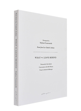 【现货】Stéphan Crasneanscki：What We Leave Behind斯特凡·克拉斯南斯基：我们所留下的英文原版进口摄影集图书