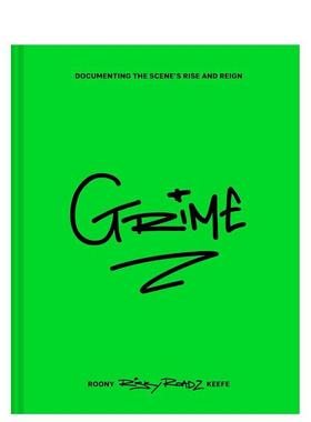 【预售】污垢之声：记录音乐场景的崛起与统治 Grime : Documenting the Scene’s Rise and Reign 原版英文餐饮生活美食图书