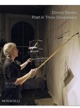 【预售】装置艺术家Donna Dennis：三维空间诗人 Donna Dennis: Poet in Three Dimensions 英文原版进口图书外版书籍