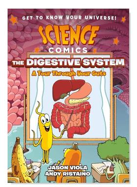 【现货】消化系统:肠道之旅 【Science Comics】The Digestive System: A Tour Through Your Guts英文儿童漫画原版图书外版进口