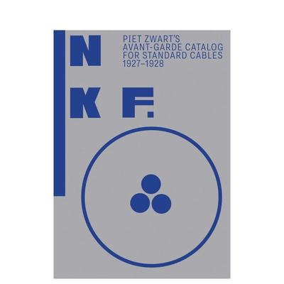 【预售】NKF：皮特·兹瓦特的前卫标准电缆目录  Piet Zwart’s Avant-Garde Catalog for Standard Cables 原版英文设计图书