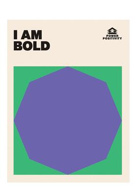 【预售】我无所畏惧 【Power Positivity】I AM BOLD 原版英文生活综合 励志名言袖珍小书图书