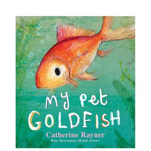 现货 Goldfish英文原版 我 Pet 绘本画册进口图书书籍 宠物金鱼My