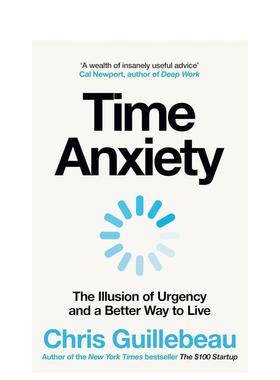 【预售】时间焦虑：摆脱紧迫幻觉 过上更好的生活 The Illusion of Urgency and a Better Way to Live 原版英文社会科学 进口图书
