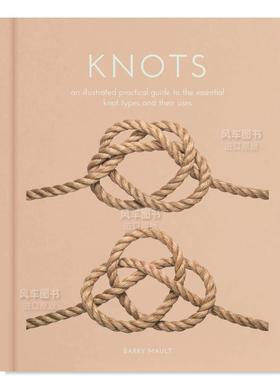 【预售】绳结 Knots 英文生活综合原版图书外版进口书籍Arcturus Publishing Mault, Barry