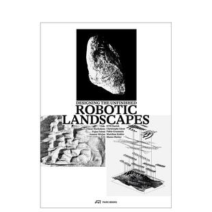 预售 原版 机器人景观 Landscapes 英文建筑设计图书 Robotic