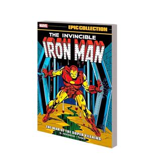 【预售】英文漫画 钢铁侠史诗系列：恶棍的战争 IRON MaN EPIC COLLECTION: THE WaR OF THE SUPER VILLaINS 原版英文图书