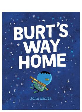 【预售】伯特的回家路 Burt‘s Way Home 原版英文儿童漫画图书