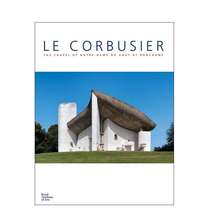 【预售】勒·柯布西耶:朗香教堂的圣母院杜奥特教堂 Le Corbusier 原版英文建筑设计