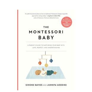 【预售】蒙特梭利婴儿：父母指南 用爱、尊重和理解养育宝宝 The Montessori Baby 原版英文生活综合图书书籍