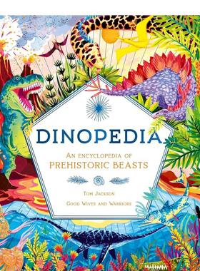 【现货】恐龙大百科：史前野兽百科全书 Dinopedia:An Encyclopedia of Prehistoric Beasts 英文原版儿童绘本6-9岁知识百科书籍