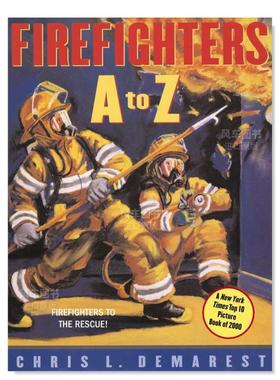【预售】消防员：A到Z Firefighters:A To Z英文儿童自然拼读 DEMAREST, CHRIS