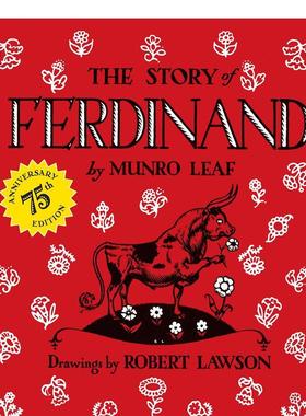 【现货】爱花的牛（75周年纪念版） The Story of Ferdinand: 75th anniversary Edition 原版英文儿童绘本图书