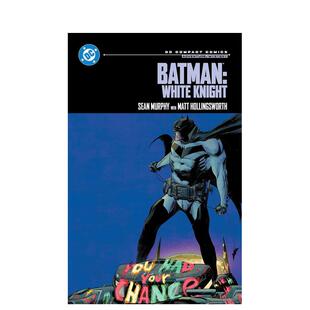 【预售】DC漫画 蝙蝠侠:白骑士 DC漫画精编版 Batman: White Knight: DC Compact Comics Edition 英文漫画书原版进口美漫图书籍