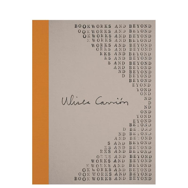 【预售】乌利塞斯-卡里翁--书籍作品及其他 Ulises Carrión - Bookworks and Beyond 原版英文艺术画册画集