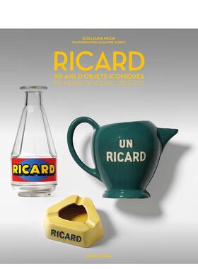 【预售】力加：九十年标志性典藏 Ricard:90 Years of Iconic Objects 原版英文工业产品设计图书